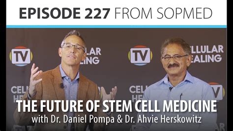 The Future Of Stem Cell Medicine Chtv 227 Youtube