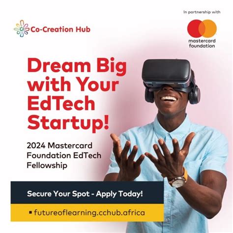 Cchub Mastercard Foundation Edtech Fellowship Now Open Techmoonshot