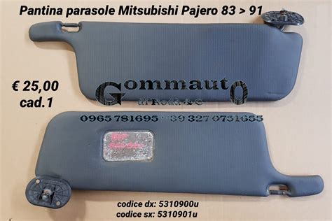 Pantina Parasole Dx Sx Mitsubishi Pajero Gommauto Di Roda