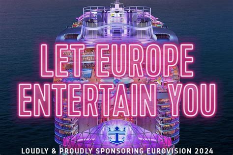 Royal Caribbean Will Host Eurovision Themed Sailings To Celebrate New