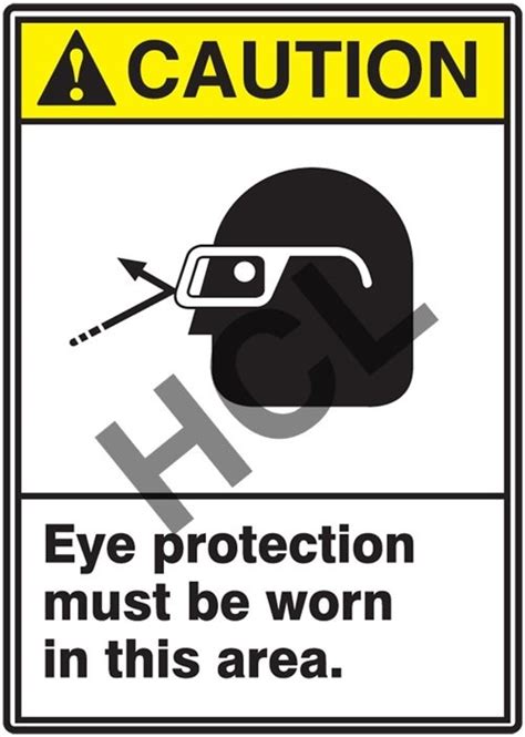 Caution Label Eye Protection Must Be Worn In This Area Hcl Labels