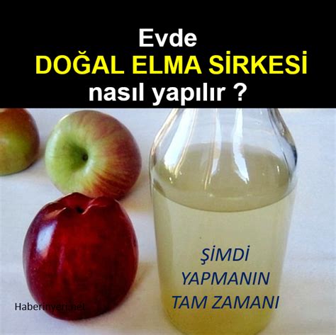 Evde Doğal Katkısız Elma Sirkesi Yapımı Nefis Tarifler