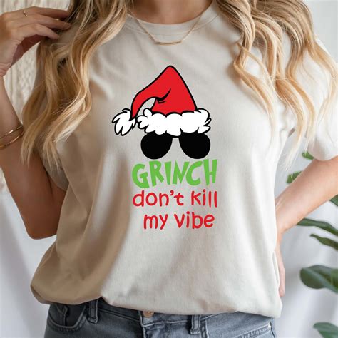 Grinch Don T Kill My Vibe Svg The Grinch Svg Grinch Vibe Grinch