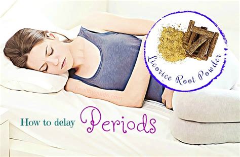 36 Tips How To Delay Periods For Few Days Naturally At Home