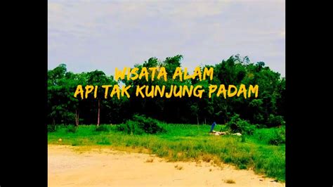 API TAK KUNJUNG PADAM PAMEKASAN MADURA YouTube