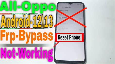 All Oppo Frp Bypass Reset Not Working Android 12 13 Oppo A57 Cph