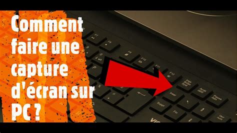 Comment faire une capture d écran sur PC méthode simple en 2 minutes