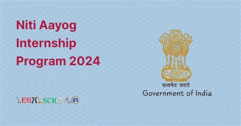 Niti Aayog Internship Program 2024 Legal School