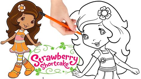 How To Draw Orange Blossom Strawberry Shortcake S Berry Bitty