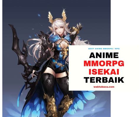 16 Anime MMORPG Isekai Overpower Terbaik 2024