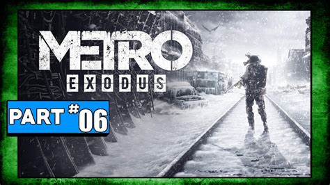 Metro Exodus Playthrough Part 6 Bandit Tower W Guitar For Stepan