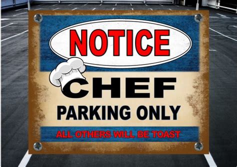 Chefs Parking Space Sign No Parking Metal Novelty Fun Sign Wall Plaque