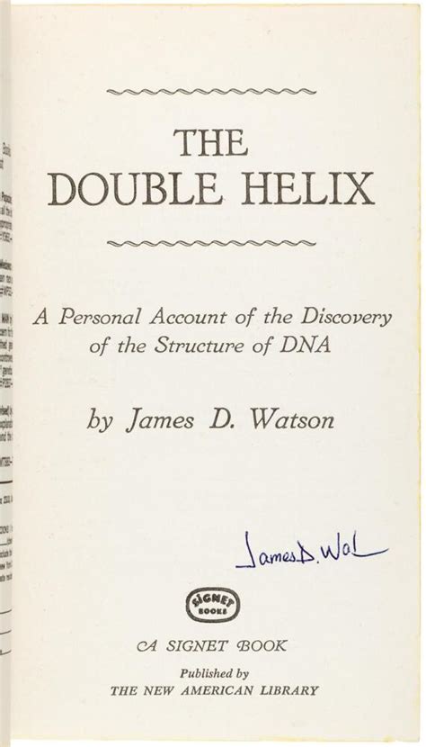 The Double Helix Signed By James Watson