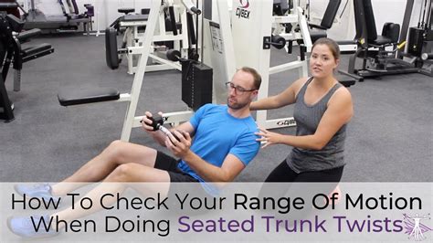 How To Check Your Range Of Motion When Doing Seated Trunk Twists Youtube