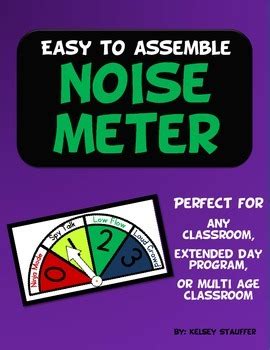 Classroom Noise Meter Poster by Kelsey Stauffer | TPT