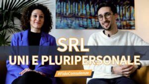 Srl Vs Srl Unipersonale Scopri Le Differenze E Scegli La Migliore Per