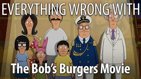 Everything Wrong With The Bobs Burgers Movie In 20 Minutes Or Less Youtube