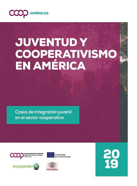 Juventud Y Cooperativismo En Am Rica Cooperativas De Las Am Ricas