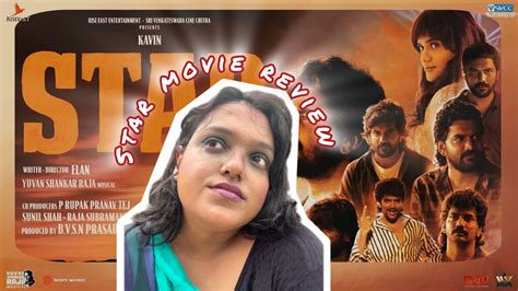 STAR Movie Review Kavin Preity Mukhudhan Aaditi Pohankar Elan