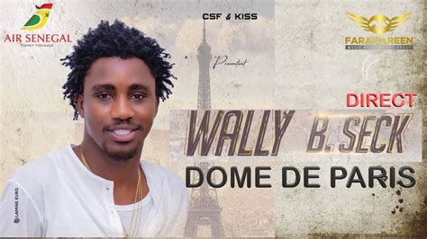 Wally B Seck le Raam Daan Dôme de Paris YouTube