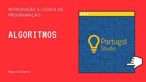 Introdução à Lógica De Programação Aula 2 Algoritmos Youtube