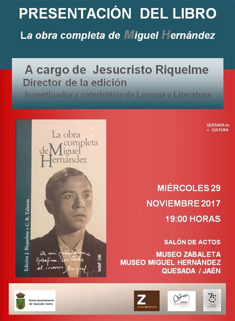 Museo Zabaleta Miguel Hern Ndez Presentaci N Del Libro La Obra