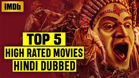 Top 5 Highest Rated South Indian Hindi Dubbed Movies On Imdb 2022