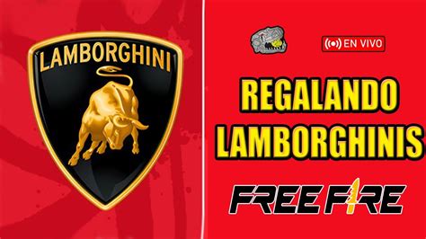 REGALANDO LAMBORGHINIS EN SALAS DE FREE FIRE YouTube