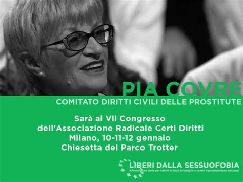 Pia Covre Al VII Congresso Dell Associazione Radicale Certi Diritti