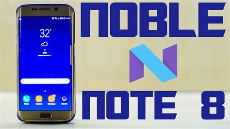 Installing Noble Note 8 Port ROM Galaxy S6 Edge YouTube