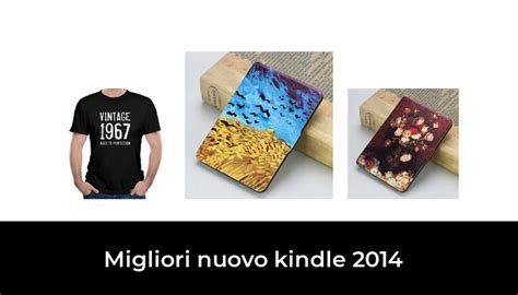 Migliori Nuovo Kindle Nel Recensioni Opinioni Prezzi