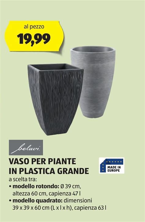 Belavi Vaso Per Piante In Plastica Grande Offerta Di Aldi