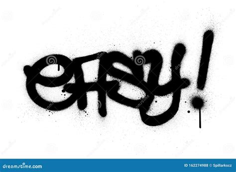 Graffiti Easy Word Sprayed In Black Over White Stock Vector