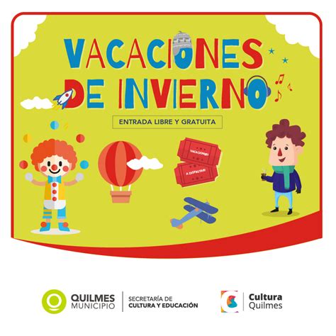 Comienzan Las Vacaciones De Invierno 2018 Y Los Municipios Actividades