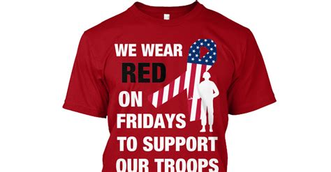 Red Fridays Limited Edition We Wear Red On Fridays To Support Our