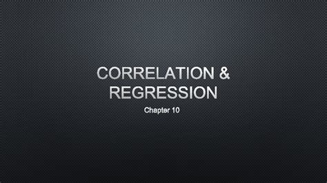 Correlation Regression Chapter 10 Correlation 10 2 Data