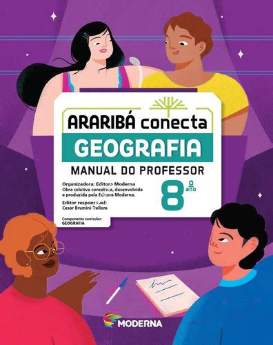 Livro De Português 8 Ano Araribá Conecta - Araribá Conecta – Geografia - Ano 8 | Drive de Estudos