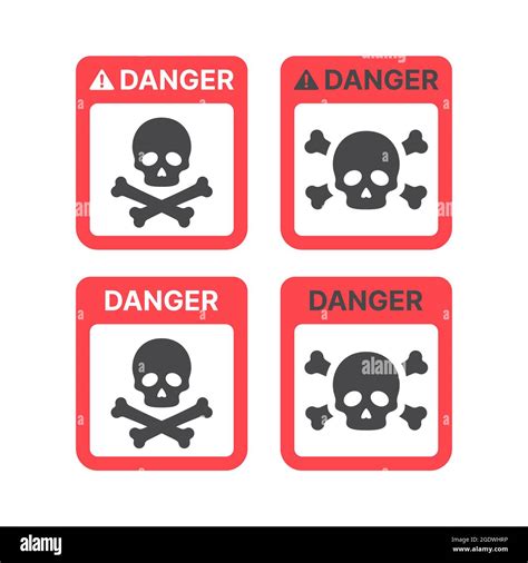 Danger Warning Sign With Skull And Crossbones Poison Toxic Or