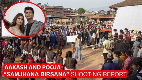 Aakash Shrestha Pooja Sharma Samjhana Birsana Shooting Report