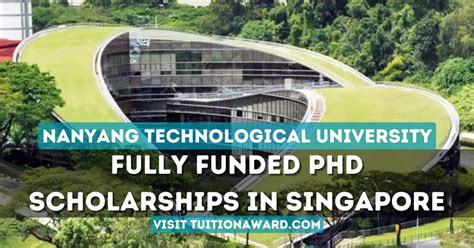 Nanyang Technological University Phd Scholarship 2025 In Singapore