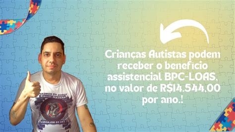 Crianças Autistas podem receber o benefício assistencial BPC LOAS no