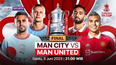 Link Live Streaming Manchester City Vs Manchester United Final Fa Cup