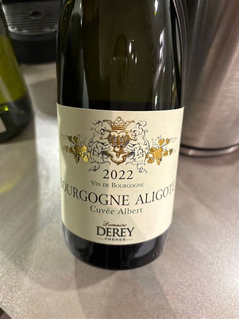 Derey Freres Bourgogne Aligot Cuv E Albert France Burgundy