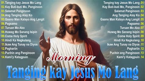 Tagalog Christian Salamat Panginoon Moring Worship Best