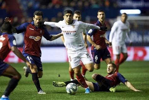 Nh N Nh Soi K O Sevilla Vs Osasuna H Ng Y