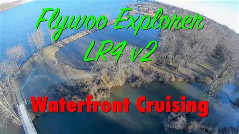 Flywoo Explorer Lr4 V2 Waterfront Cruising Youtube