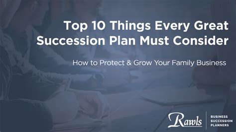 10 Considerations Every Succession Plan Must Consider