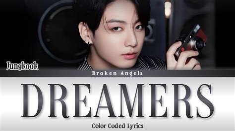 Jungkook Dreamers Fifa World Cup In Qatar Ost Lyrics Sub