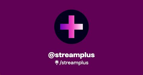 Streamplus Twitter Instagram Tiktok Linktree