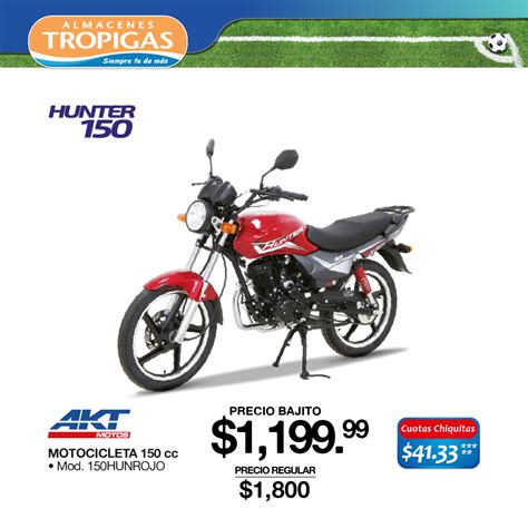 Oferta De Motocicletas Akt En Almacenes Tropigas El Salvador 20 Mayo